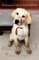 Marley & Me, John Grogan