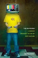 The Big Rewind, Nathan Rabin